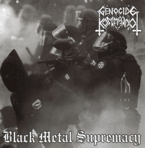 Genocide Kommando : Black Metal Supremacy